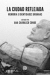 La ciudad reflejada