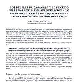 Los decires de Casandra y el sentido de la barbarie: una aproximación a lo indecible a través de Esquilo y de la «ninfa dolorosa» de Didi-Huberman
| Pensamiento. Revista de Investigación e Información Filosófica